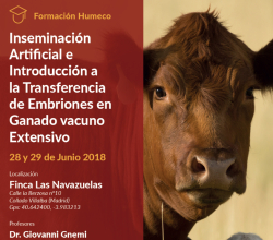 Ecuphar colabora con Humeco en el curso "Inseminación artificial e introducción a la transferencia de embriones en ganado vacuno extensivo"
